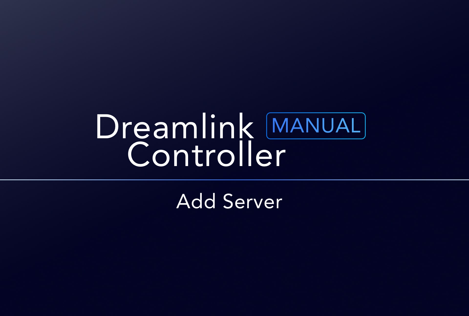 picture for ADD SERVER ON DREAMLINK CONTROLLER